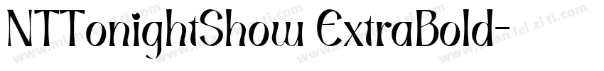 NTTonightShow ExtraBold字体转换